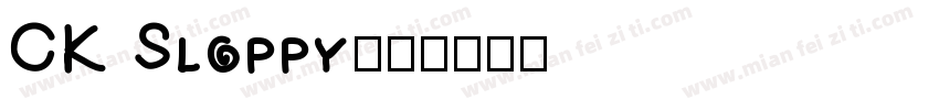 CK Sloppy字体转换